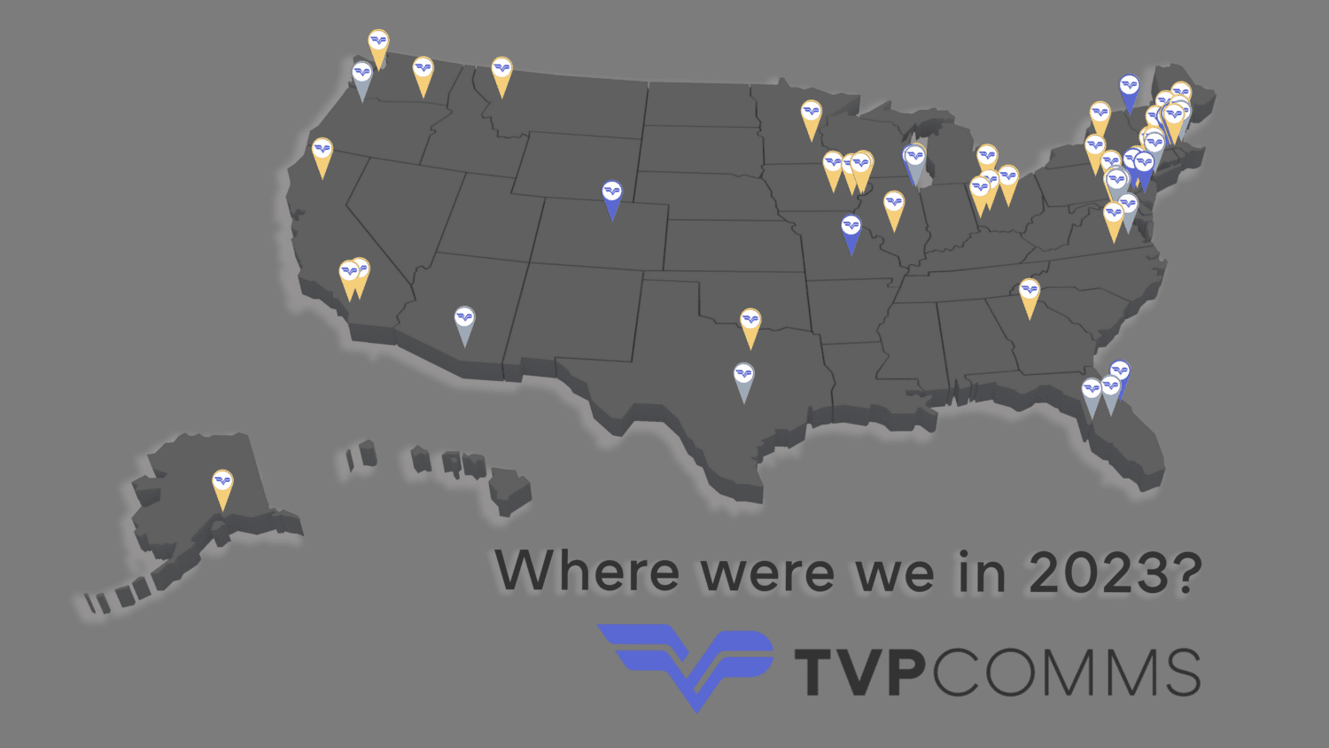 Map of the United States titled "Where were we in 2023?" with pins representing the locations of TVP Comms staff in 2023.